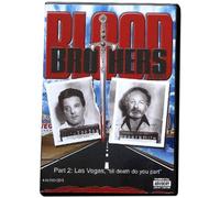 Blood Brothers Betrayed Part 2: Las Vegas, "till death do you part", Part 2