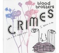 Blood Brothers - Crimes