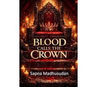 Blood Calls the Crown