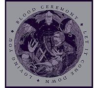Blood Ceremony - Let It Come Down [Vinilo]