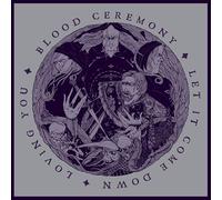 Blood Ceremony - Let It Come Down [Vinilo]