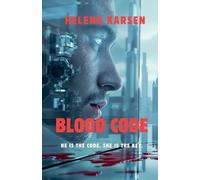 Blood Code - He is the Code. She is the Key.