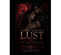 Blood Coven's Lust: The Aethel Chronicles