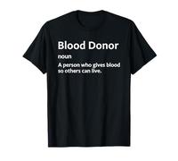 Blood Donor Definition Saving Lives Phlebotomy Quote Camiseta