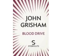 Blood Drive (storycuts) (ebook)