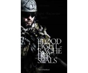 Blood Fight - Rache Der Seals (ebook)