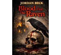 BLOOD FOR THE RAVEN (The Shieldmaiden Saga)