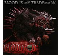 Blood god - Blood is my trademark