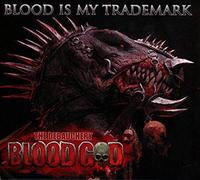 Blood god - Blood is my trademark