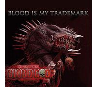Blood God - Blood Is My Trademark [Vinilo]
