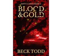Blood & Gold: Smith & Jones Book 2