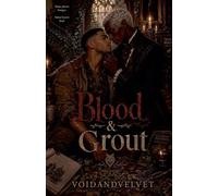 Blood & Grout