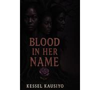 BLOOD IN HER NAME