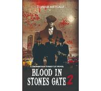 Blood In Stones Gate 2: A Prohibition Urban Street Lit Historical Fiction Novella (Blood In Stone's Gate Series)