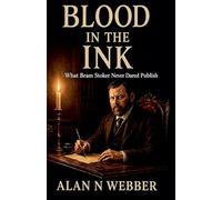 Blood in the Ink: 1 (The Ink & Shadow)