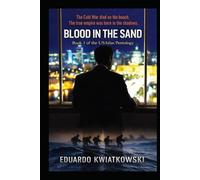 BLOOD IN THE SAND: Book I of the USAtlas Pentalogy (Alternate Histories)
