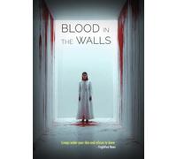 Blood in the Walls [DVD]