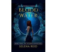 Blood in the Water: 3 (Bunyip Jones Adventures)