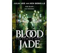 Blood Jade: The Phoenix Hoard: 2
