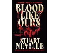 Blood Like Ours (Blood Trilogy)