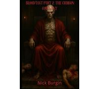 Blood/Lust - Part Two: The Crimson Covenant