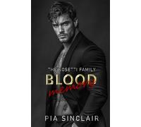 Blood Memory: A Dark Bratva Romance (The Rosetti Family Chicago)