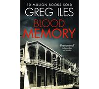 BLOOD MEMORY: A Masterful Psychological Thriller Set in the Heat of New Orleans