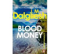 Blood Money: An addictive suspense thriller from the multi-million-copy bestselling author of the Misty Isle series (The Dark Yorkshire Crime Thriller)