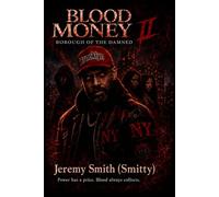 BLOOD MONEY: Borough Of The Damned