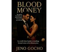 BLOOD MONEY: In a world where loyalty is everything, betrayal comes at the ultimate price.