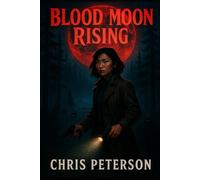 Blood Moon Rising