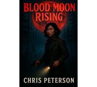 Blood Moon Rising