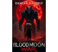 Blood Moon War: A MM Dark Paranormal Academy Romance (Nightfang Academy)