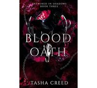 Blood Oath: A Monster Paranormal Fantasy Romance (Entwined in Shadows)