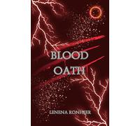 Blood Oath: The only thing deadlier than her enemies... is the promise she made.: (The Silver Hollows Chronicles Book 2)