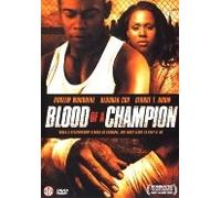 Blood of a Champion [ 2006 ]