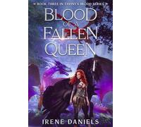 Blood of a Fallen Queen (Taviny's Blood)