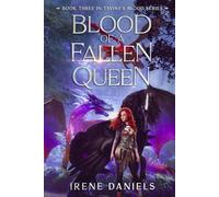 Blood of a Fallen Queen (Taviny's Blood)