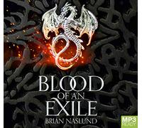 Blood of an Exile (Dragons of Terra) [Audio]