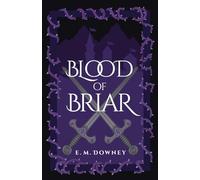 Blood of Briar (Kingdoms of Soarden)