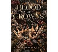 Blood of Crowns (The Damned and Divine)