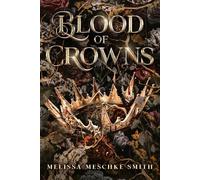 Blood of Crowns (The Damned and Divine)