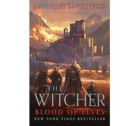 Blood of Elves: Collector's Hardback Edition: Book 3: 1 (The Witcher)