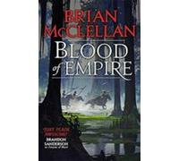 Blood Of Empire (gods Of Blood And Powder 3)