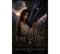 Blood of Fire and Fate