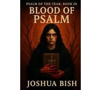 Blood of Psalm: Psalm of the Tear