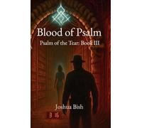 Blood of Psalm (Psalm of the Tear)