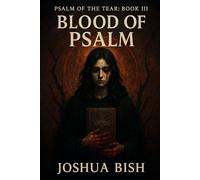 Blood of Psalm: Psalm of the Tear: 3