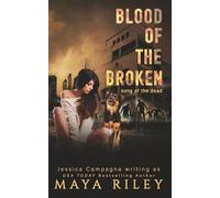 Blood Of The Broken (Song Of The Dead)