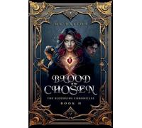 Blood of the Chosen: 2 (Bloodline Chronicles)